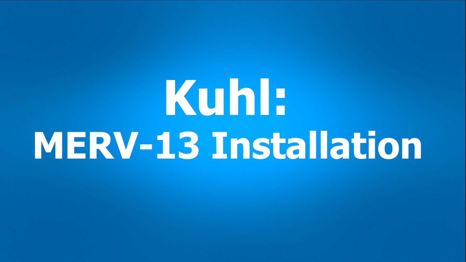merv13 kuhl install.00_00_08_12.Still001